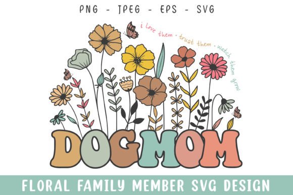 Floral Dog Mom Vintage Flower Embroidery