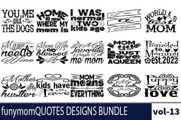 Funny Mom Quotes for Embroidery Projects