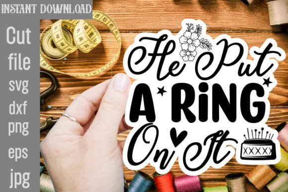 He Put a Ring on It: A Stylish SVG Cut File