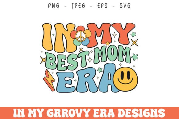 In My Best Mom Era: A Groovy Retro Embroidery Design