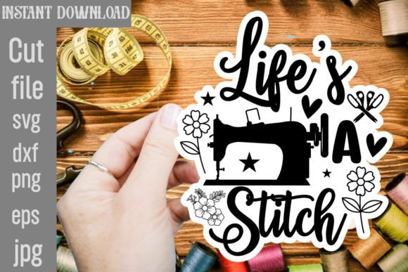 Life's a Stitch SVG Cut File: A Designer's Review