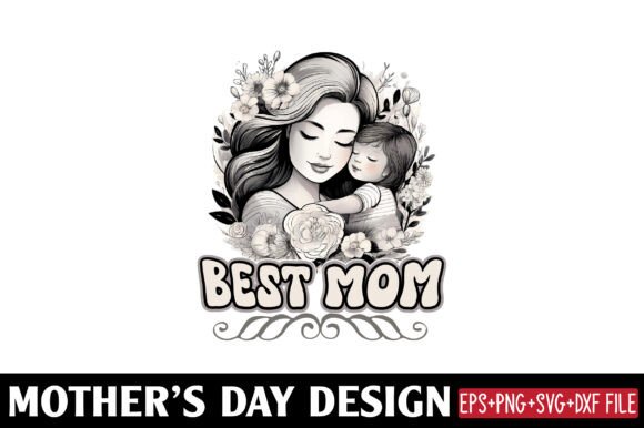 Mather's Day, Best Mom: A Versatile Embroidery Design