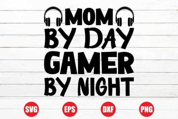 Mom by Day Gamer by Night T-Shirt Embroidery