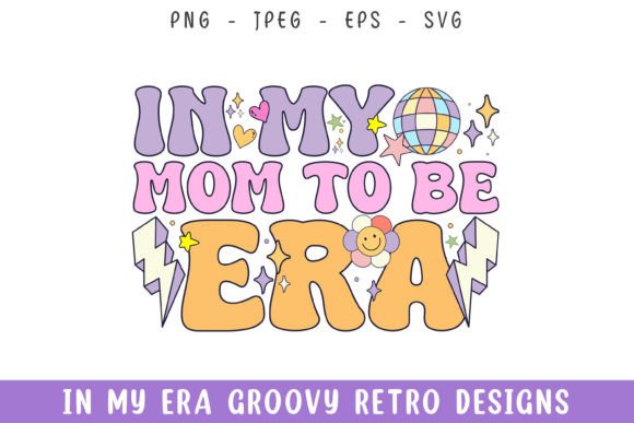 Review: In My Mom to Be Era Groovy Retro Designs